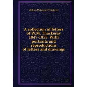   of letters and drawings William Makepeace Thackeray Books