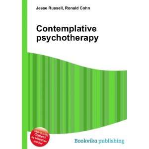  Contemplative psychotherapy Ronald Cohn Jesse Russell 
