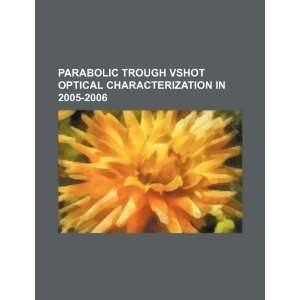  Parabolic trough VSHOT optical characterization in 2005 