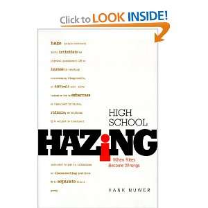High School Hazing (Social Studies Teen Issues) [Library Binding]