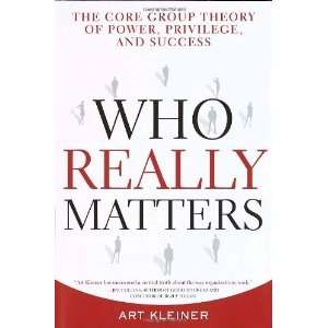  Who Really Matters The Core Group Theory of Power 