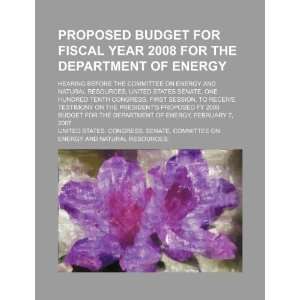  Proposed budget for fiscal year 2008 for the Department of 