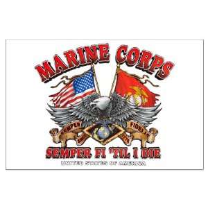    Large Poster Marine Corps Semper Fi Til I Die 