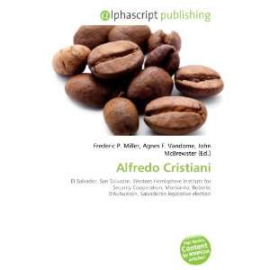  Alfredo Cristiani (9786132657480) Books