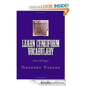 Learn Cuneiform Vocabulary Gregory Zorzos  Kindle Store