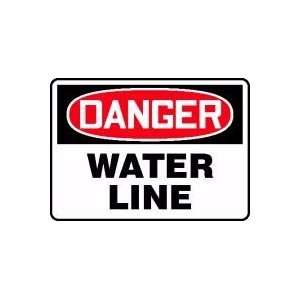  DANGER WATER LINE 10 x 14 Plastic Sign
