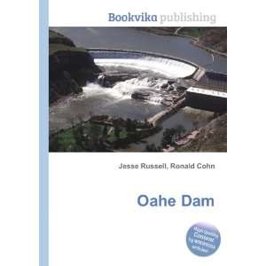  Oahe Dam Ronald Cohn Jesse Russell Books