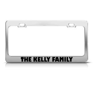  The Kelly Family Funny Metal license plate frame Tag 