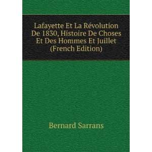   Et Des Hommes Et Juillet (French Edition) Bernard Sarrans Books