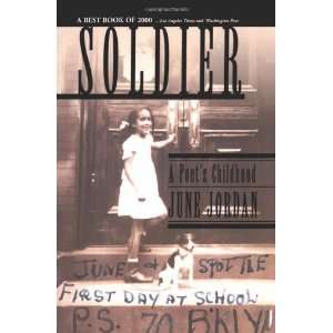    Soldier A Poets Childhood [Paperback] June Jordan Books