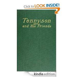 TENNYSON AND HIS FRIENDS LORD TENNYSON HALLAM  Kindle 