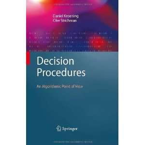  Decision Procedures An Algorithmic Point of View (Texts 