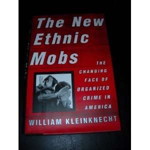   of Organized Crime in America [Hardcover] William Kleinknecht Books