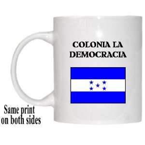  Honduras   COLONIA LA DEMOCRACIA Mug 