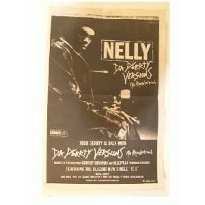  Nelly Poster Da Derrty Versions Cool Shot Of Him 