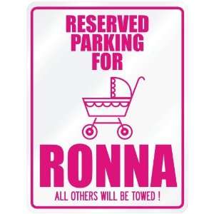    New  Reserved Parking For Ronna  Parking Name