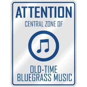  ATTENTION  CENTRAL ZONE OF OLD TIME BLUEGRASS  PARKING 