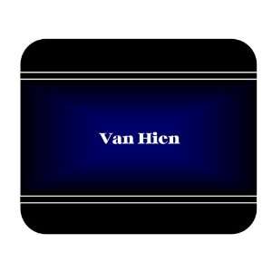    Personalized Name Gift   Van Hien Mouse Pad 