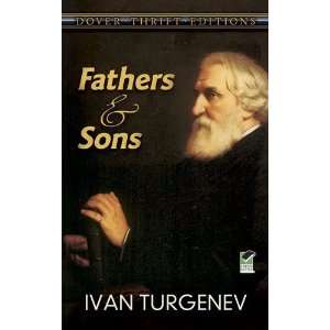   and Sons (Dover Thrift Editions) [Paperback] Ivan Turgenev Books