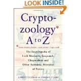 Cryptozoology A To Z The Encyclopedia of Loch Monsters, Sasquatch 