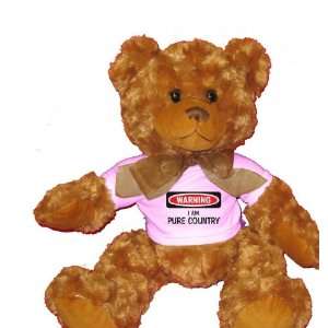  WARNING I AM PURE COUNTRY Plush Teddy Bear with WHITE T 