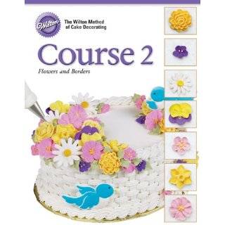  Wilton 902 248 Cake Decorating Course 3 Fondant and Tiered 