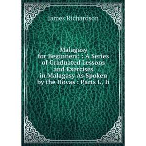   As Spoken by the Hovas  Parts I., Ii. James Richardson Books