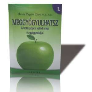  The Cure for All Diseases (Hungarian) Health & Personal 