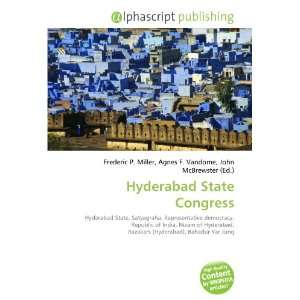  Hyderabad State Congress (9786132839237) Books