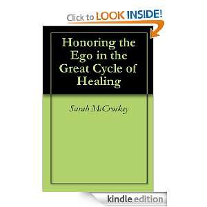   Ego in the Great Cycle of Healing eBook Sarah McCroskey Kindle Store