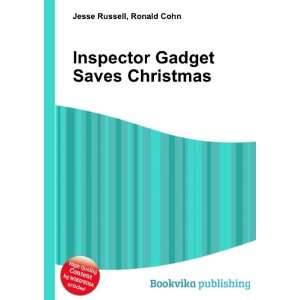    Inspector Gadget Saves Christmas Ronald Cohn Jesse Russell Books