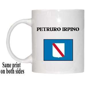    Italy Region, Campania   PETRURO IRPINO Mug 