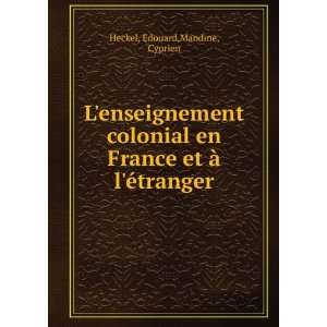   France et Ã  lÃ©tranger Edouard,Mandine, Cyprien Heckel Books