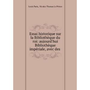   impÃ©riale, avec des . Nicolas Thomas Le Prince Louis Paris Books