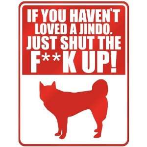   , Just Shut The Fjindojindok Up   Parking Sign Dog