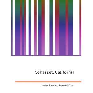 Cohasset, California Ronald Cohn Jesse Russell Books