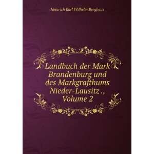   Nieder Lausitz ., Volume 2 Heinrich Karl Wilhelm Berghaus Books