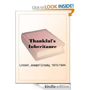 Thankfuls Inheritance Joseph Crosby Lincoln  Kindle 