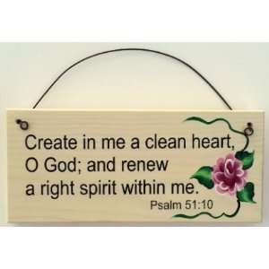 Bible Verse Sign Create in Me a Clean Heart