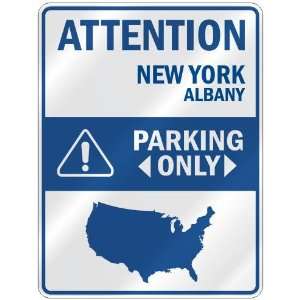   ALBANY PARKING ONLY  PARKING SIGN USA CITY NEW YORK