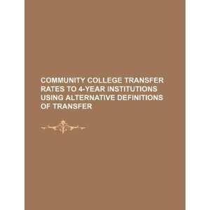   alternative definitions of transfer (9781234165277) U.S. Government