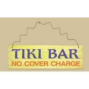  SaltBox Gifts XC618TB Tiki Bar No Cover Charge Sign Patio 