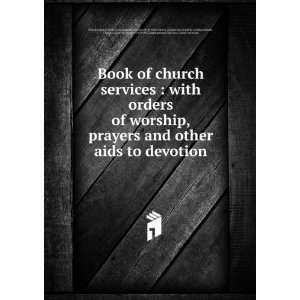 , prayers and other aids to devotion Charles H. ; Congregational 