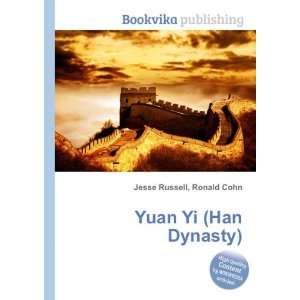  Yuan Yi (Han Dynasty) Ronald Cohn Jesse Russell Books