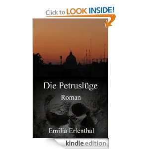 Die Petruslüge (German Edition) Emilia Erlenthal  Kindle 