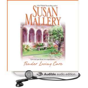  Tender Loving Care (Audible Audio Edition) Susan Mallery 