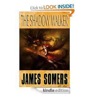 The Shadow Walker (Serpent Kings Saga #3 Epilogue) (The Serpent Kings 