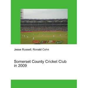  Somerset County Cricket Club in 2009 Ronald Cohn Jesse 