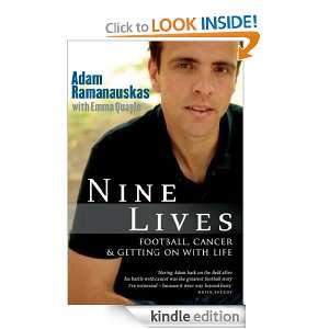 Nine Lives Football, cancer and getting on with life Adam 