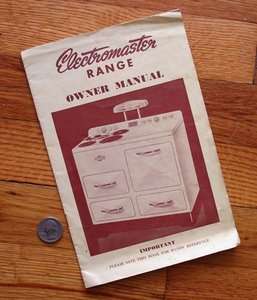 1940s Electromaster Cook Stove Range Owners Manual  